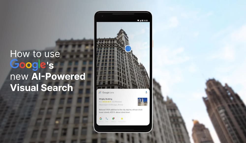 How to Unlock the Potential of Google's AI-Powered Visual Search - An In-Depth Guide