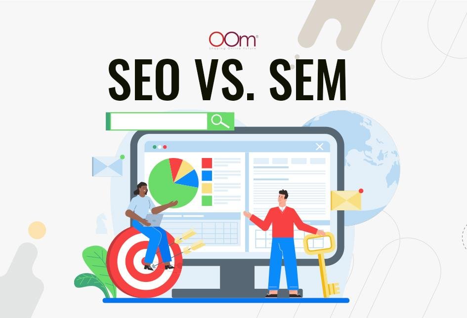 SEO VS SEM - Which One Works Best for Your Goals?