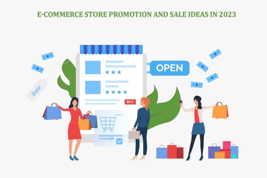 eCommerce Store Promotion and Sale Ideas in 2023