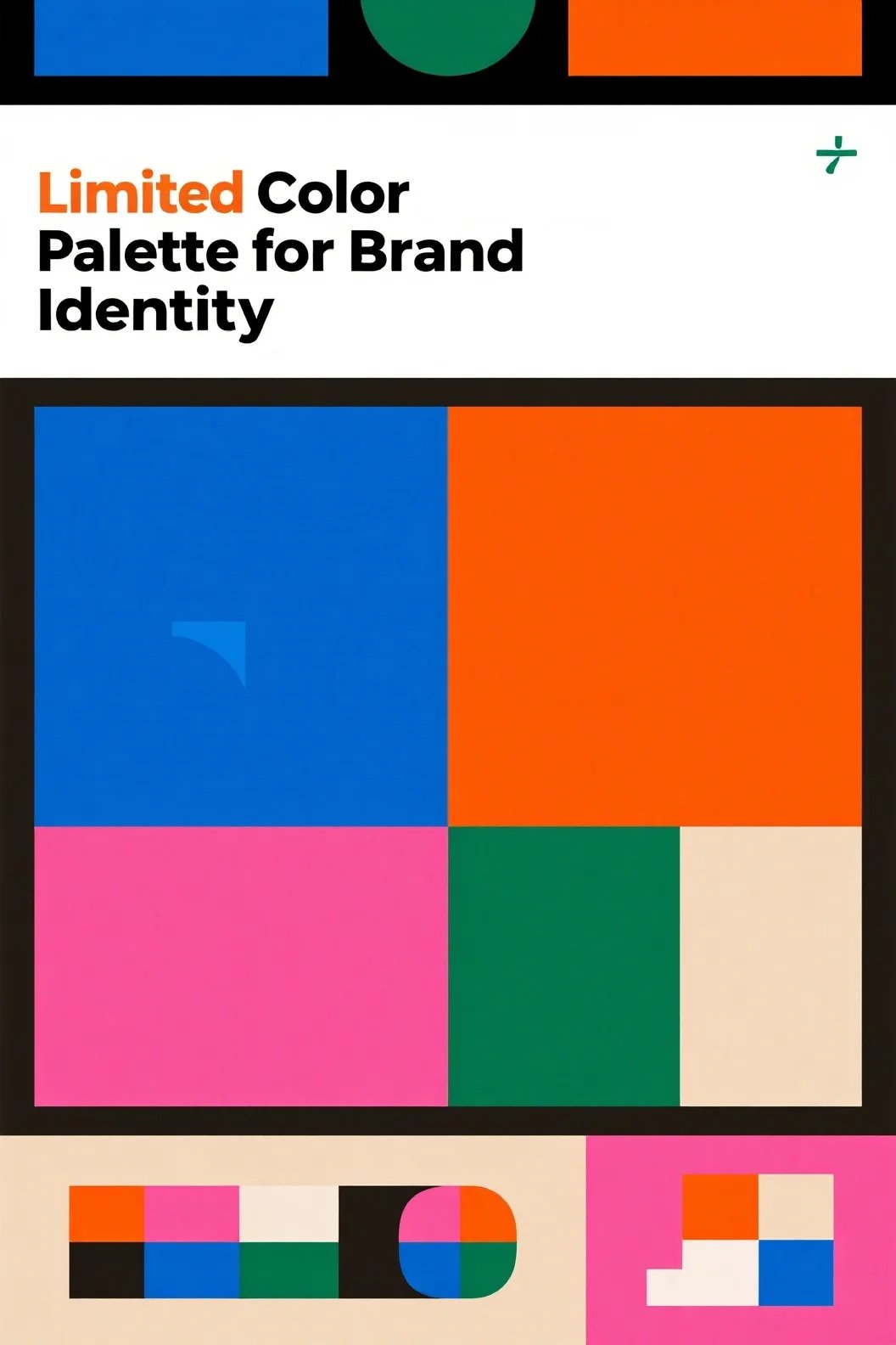 Limit the Color Palette for Stronger Brand Identity
